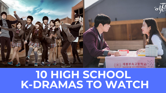 10 High School K-Dramas To Watch