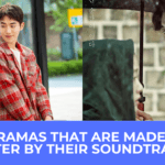 10 K-Dramas That Are Made Even Better By Their Fantastic Soundtracks THE DRAMA PARADISE