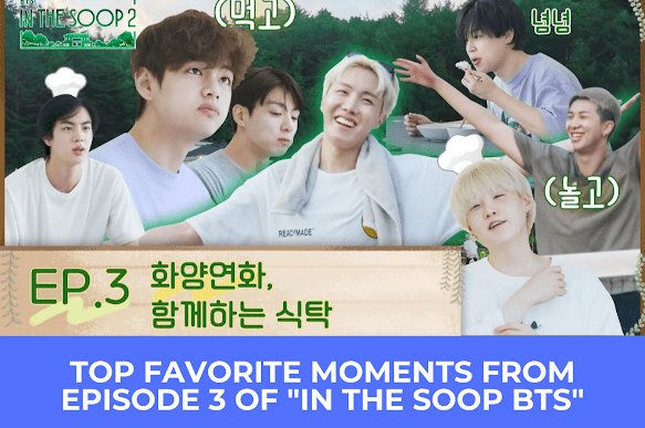  | Top Favourite Moments From Episode 3 Of "In The SOOP BTS ver. S2"
