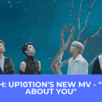 Watch: UP10TION"s New MV - 'Crazy About You' THE DRAMA PARADISE