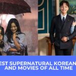 The 10 Best Supernatural Korean Dramas and Movies of all Time THE DRAMA PARADISE
