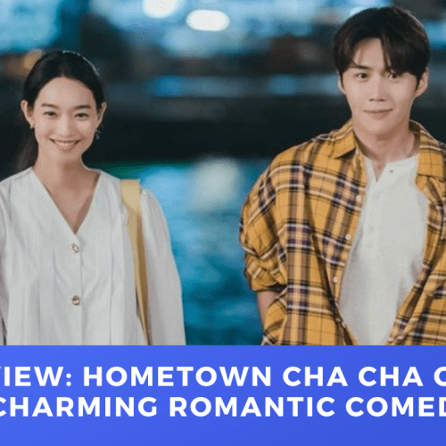 Review: Hometown cha cha cha – Charming romantic comedy
