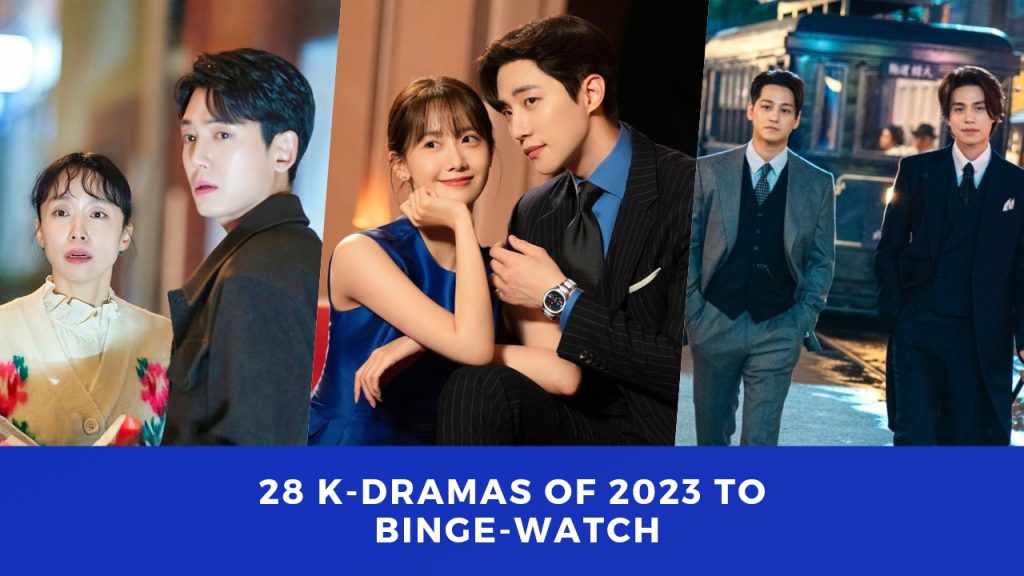 K-dramas of 2023 to Binge-Watch