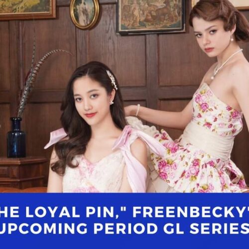 News: Costume Fitting Commences For ‘The Loyal Pin,’ FreenBecky’s Upcoming Period GL Series