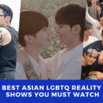 Best 4 Asian LGBTQ Reality Shows That You Must Need to Watch THE DRAMA PARADISE