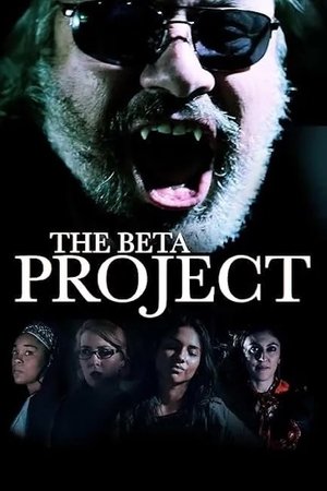 The Beta Project (2025)